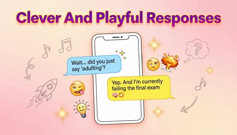 Clever And Playful Responses