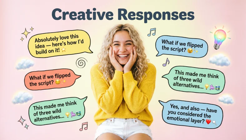 Creative Responses