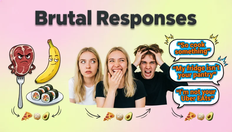 Brutal Responses
