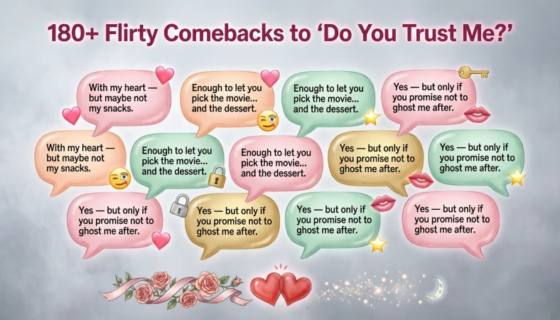 flirty-comebacks-to-do-you-trust-me