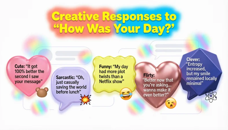 responses to the tricky question how was your day